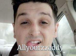 Allyourzzaddy