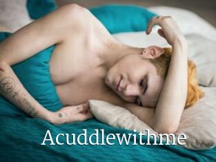 Acuddlewithme