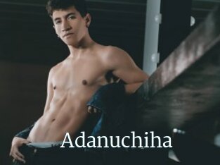 Adanuchiha