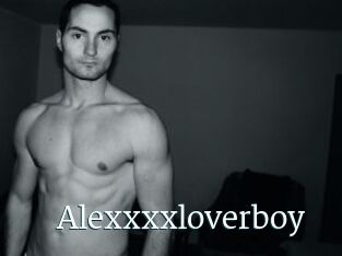 Alexxxxloverboy