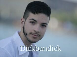 Dickbandick