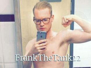 FrankTheTank22