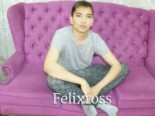 Felixross