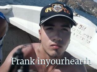 Frank_inyourhearth