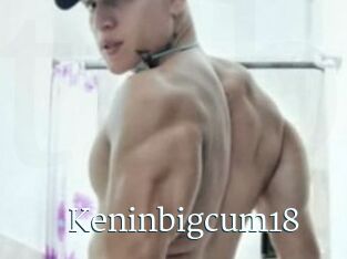 Keninbigcum18