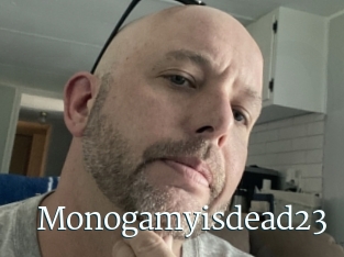 Monogamyisdead23