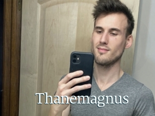 Thanemagnus